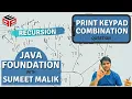 Print Keypad Combination - Question Recursion Data Structures and Algorithms in JAVA