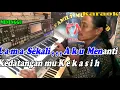 Menunggu By Rhoma Irama | Versi Remik Manual || KARAOKE KN7000 FMC