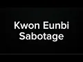 Download Lagu KWON EUNBI - SABOTAGE (KARAOKE VERSION)