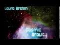 Download Lagu Laura Brehm - Cosmic Gravity