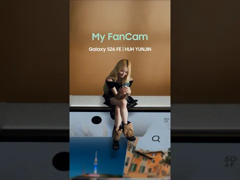 My FanCam | Galaxy S26 FE | Samsung