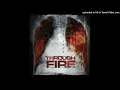 Through Fire - Stronger