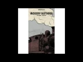 Woody Guthrie - Roll on Columbia
