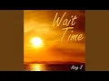 Download Lagu Wait Time