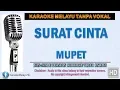 Download Lagu Mupet - Surat Cinta | Karaoke | Tanpa Vokal | Minus One | Lirik Video HD