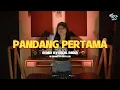 Download Lagu PANDANG PERTAMA REMIX || REMIX 2025