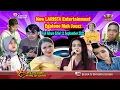 Download Lagu New Larista Entertainment  // Full Album Edisi 11 September 2021