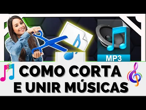 Download MP3 COMO CORTA E UNIR MÚSICAS MP3 SEM PROGRAMAS DE UM JEITO FÁCIL