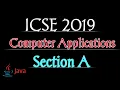 2019 Board Question Paper Section A ICSE JAVA