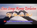 Download Lagu Love Songs Remix Exclusive (Dj Ash on the Mix)