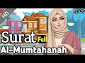 Download Lagu Surat Al-Mumtahanah (Full) -60- Quran for kids | Learn Quran for Children