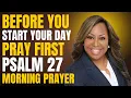 Download Lagu Always Pray First – Psalm 27 Morning Prayer for God’s Light in the Darkness | Dr. Cindy Trimm