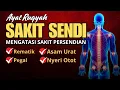 HILANGKAN PENYAKIT NYERI SENDI DENGAN TERAPI RUQYAH POWERFUL