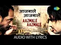 Download Lagu Lyrical of Aazmale Aazmale from Taxi No. 9211 | आज़माले आज ख़ुद को आज़माले के बोल | John Abraham