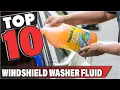 Best Windshield Washer Fluid In 2025 - Top 10 Windshield Washer Fluids Review