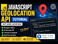 JavaScript Navigator Geolocation API Explained HindiRecording 2026 06 25 180141