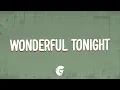 Eric Clapton - Wonderful Tonight
