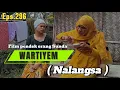 Download Lagu Film pendek orang Sunda||WARTIYEM ( Nalangsa ) Eps296 #lucu #drama 