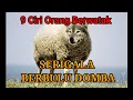 Download Lagu Beginilah 9 Ciri Orang Berwatak Serigala Berbulu Domba