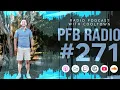 PFB Radio #271 | Official Visualizer