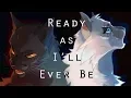Download Lagu Ready As I'll Ever Be [Warriors COMPLETED MAP]