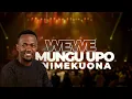 Download Lagu Dr Ipyana -  WEWE MUNGU UPO // NIMEKUONA