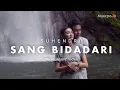Download Lagu Suhendri - Sang Bidadari (Official Music Video)