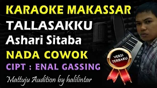 Download Karaoke Tallasakku || Nada Cowok || Ashari Sitaba MP3