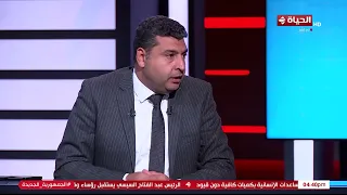 محمود بسيوني رئيس تحرير أخبار اليوم وعضو المجلس القومي يكشف عن إنطباعة عن المرحلة الأولى 