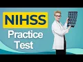 NIHSS Practice Test 2026 National Institutes Health Stroke Scale Certification Questions Answers
