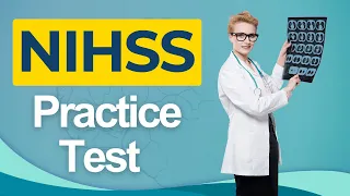 NIHSS Practice Test 2026 National Institutes Health Stroke Scale Certification Questions Answers