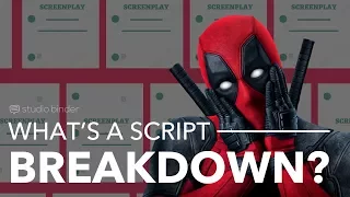 How to Make a Script Breakdown ft Deadpool