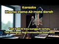 Download Lagu Rhoma irama - Air mata darah (karaoke)