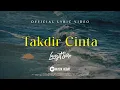 Download Lagu LANGIT SORE - TAKDIR CINTA ( OFFICIAL LYRIC VIDEO )