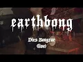 Lagu Earthbong - Dies Bongrae (Live zfml)