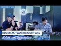 Download Lagu Cover Jangan Khianati Aku - Azlan and Typewriter I Incipendnet Music