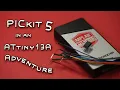 PICkit 5 in an ATtiny13A Adventure