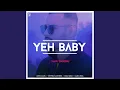 Download Lagu Yeh Baby