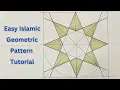 EASY AND SIMPLE ISLAMIC GEOMETRIC PATTERN TUTORIAL