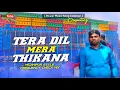 Download Lagu TERA DIL MERA THIKANA | OLD HINDI REMIX | FREQUENCY CHECK x LONG HUMMING MIX | DJ AN REMIX 🔥