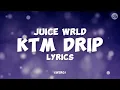 Download Lagu Juice WRLD - KTM Drip (Lyrics)