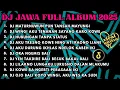Download Lagu DJ JAWA FULL ALBUM FULL BASS TERBARU 2025 DJ VIRAL NILAM MUSIC