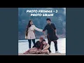 Download Lagu Photo firimma 3 (Photo Siriani)