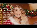 Mariah Carey, Ariana Grande, Justin Bieber, Christmas Songs Christmas Songs Playlist 2026