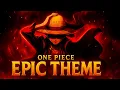 Download Lagu One Piece OST: The Very Very Very Strongest | EPIC VERSION
