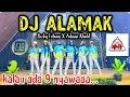 Lagu SENAM KREASI KALAU ADA SEMBILAN NYAWA 🅰️ DJ ALAMAK RIZKY FEBIAN || ASIAFI \u0026 IOSKI KAB. TASIKMALAYA