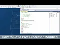 GibbsCAM Tech Tip How to Get a Post Processor Modified