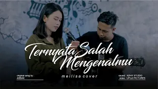 Download Meilisa Cover - (Ternyata Salah Mengenalmu - Asbak) MP3