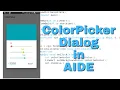 Color Picker Dialog in AIDE android project