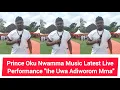Download Lagu Prince Oku Nwamma Music Latest Live Performance \